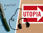 Utopia-Podcast: Bio oder unverpackt?
