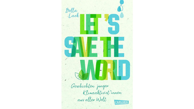 kinderbuecher-umwelt-natur-tipps-save-the-world Buchtipps für Kinder und Jugendliche: Nachhaltigkeit, Umwelt, Natur, Zero Waste
