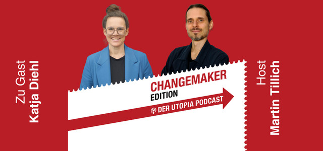 Changemakerpodcast Katja Diehl