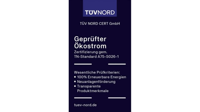 TÜV-NORD-Siegel „Geprüfter Ökostrom“ A75-S026-1 TÜV-NORD-Siegel „Geprüfter Ökostrom“ A75-S026-1