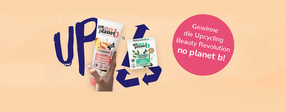 Gewinne die Upcycling Revolution no planet b