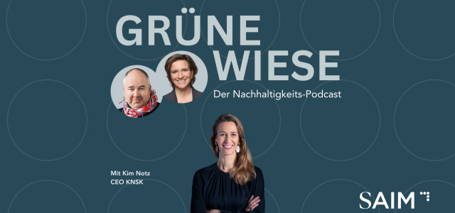 Kim Notz, CEO KNSK im SAIM Grüne Wiese Podcast