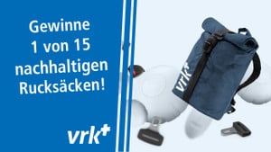 VRK Adv Der VRK verlost 15 nachhaltige Rucksäcke