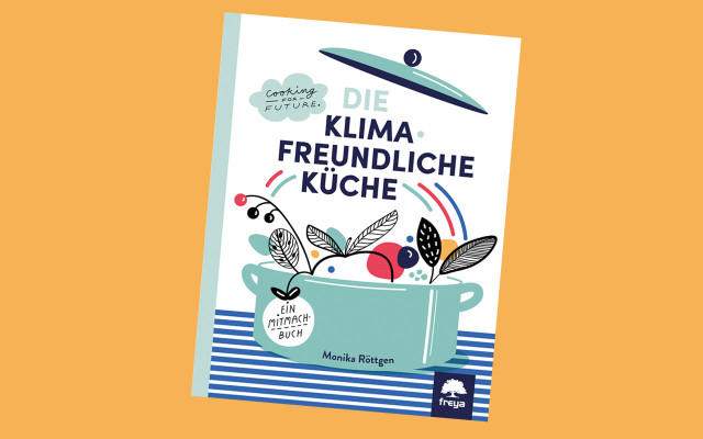 buchtipp klimafreundliche küche buchtipp klimafreundliche küche