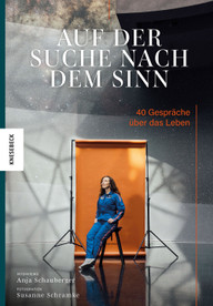buch-auf-der-suche-nach-dem-sinn-u-knesebeck-verlag-220114 Buch: Auf der Suche nach dem Sinn
