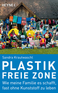 Plastikfreie Zone - das Buch Plastikfreie Zone: das Buch