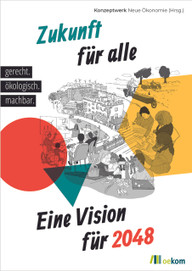 Umschlag_Treu_Konzeptwerk_neuOhneFSC.indd "Zukunft für alle" kannst du dir gratis als PDF runterladen.