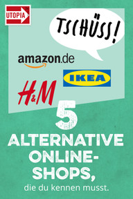5 alternative Onlineshops Alternative Onlineshops Utopia