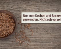 Leinsamen nicht roh essen: Was hat es mit dem Warnhinweis auf sich?