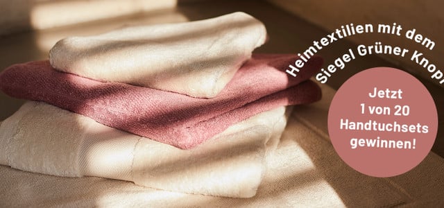 Handtuchset vom Grünen Knopf gewinnen