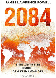 buch-2084-james-lawrence-powell-221205-500x700-1 2084 ist eine Dystopie über den Klimawandel