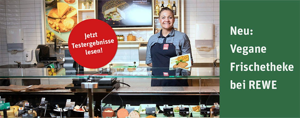 REWE Produkttest Ergebnisse vegane Bedientheke