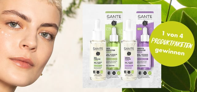 1 von 4 SANTE Produktpaketen gewinnen! Gesichts Serum, Naturkosmetik