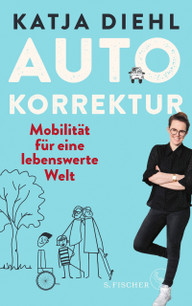 das-buch-autokorrektur-beschreibt-die-visionen-e-fischerverlag-220224_download Das Buch "Autokorrektur" beschreibt die Visionen einer inklusiven Verkehrswende.