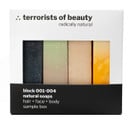 Terrorists of Beauty Seifen