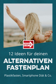 Fastenzeit 2019: 12 Ideen für deinen alternativen Fastenplan Fastenzeit 2019: 12 Ideen für deinen alternativen Fastenplan