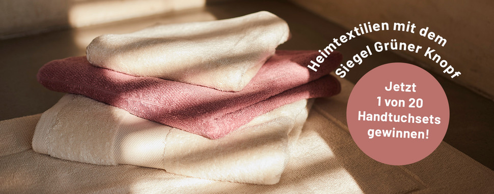 Handtuchset vom Grünen Knopf gewinnen